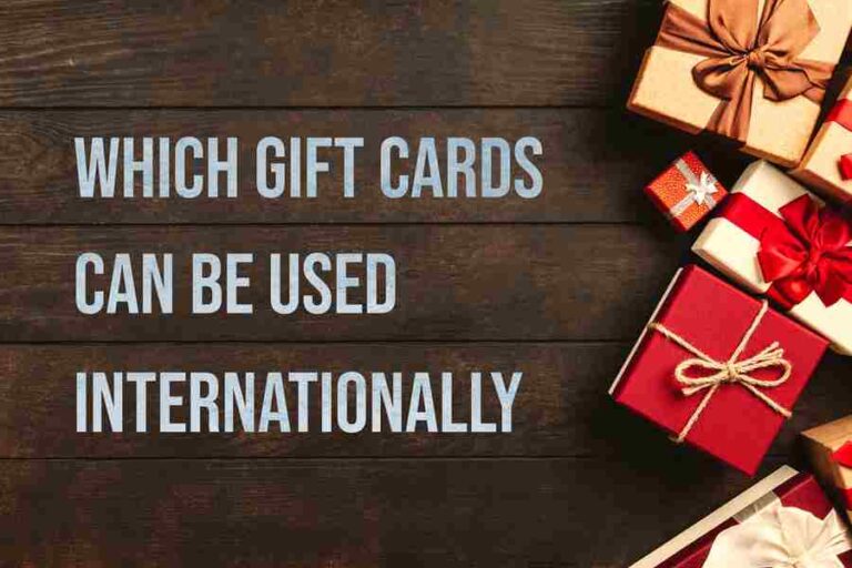 which-gift-cards-can-be-used-internationally-a-guide-to-global-usability